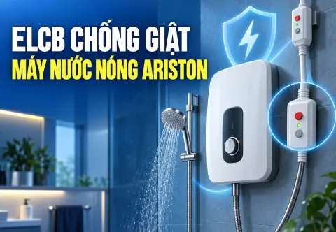 ELCB Chống Giật Máy Nước Nóng Ariston: Lỗi, Kiểm Tra & Cách Chọn