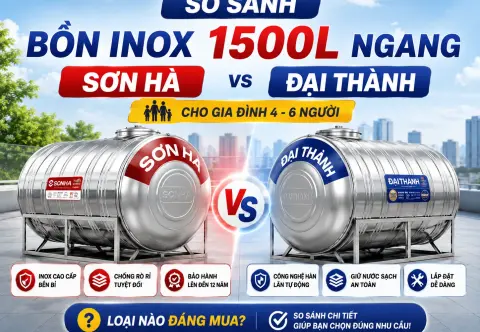 So sánh bồn inox Sơn Hà và Đại Thành 1500L ngang cho gia đình 4–6 người