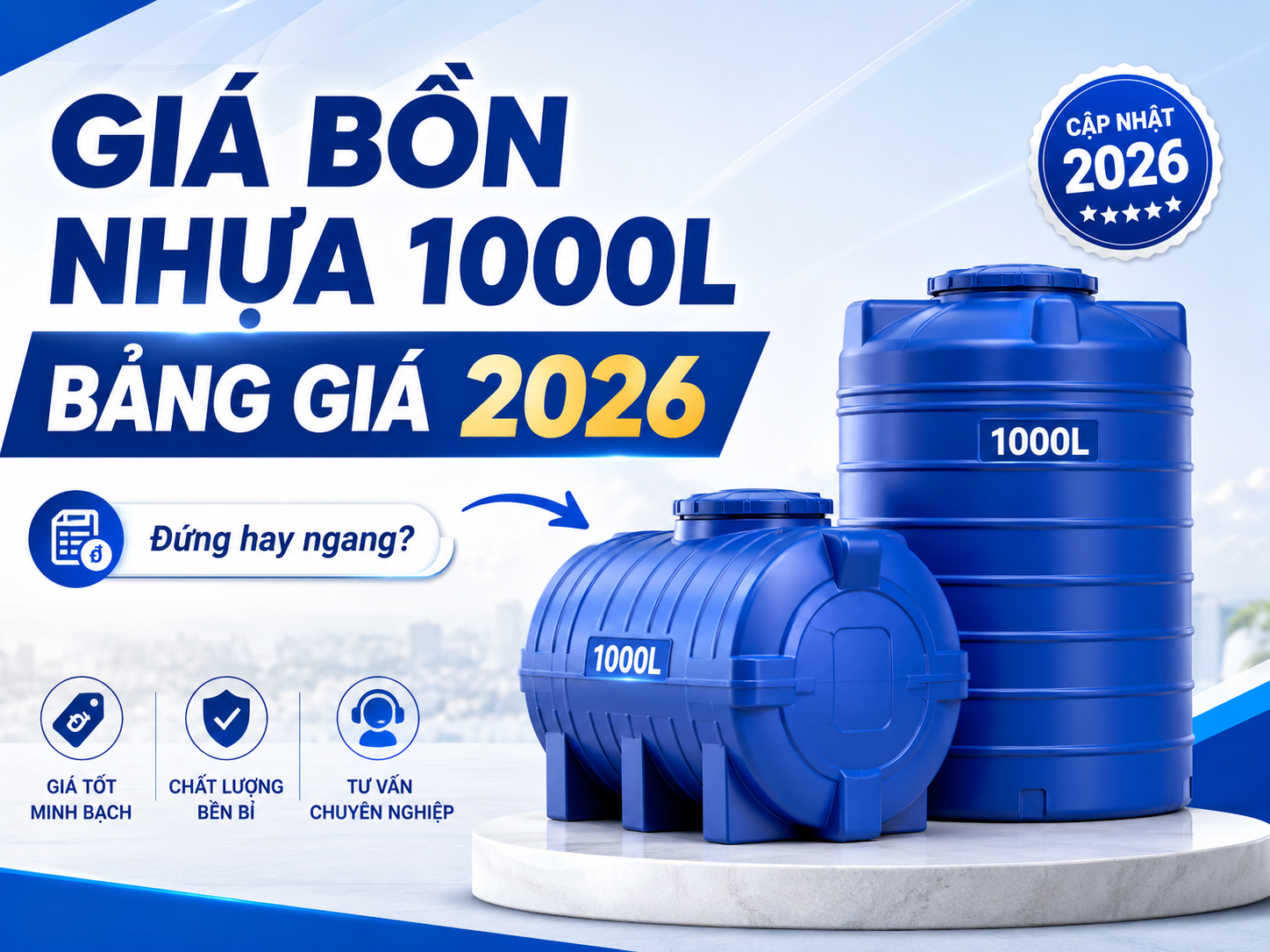 Bồn nước nhựa 1000 lít giá bao nhiêu theo hãng và kiểu dáng