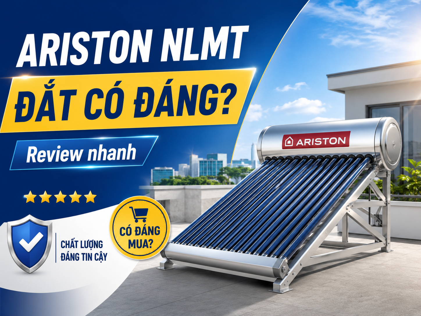 Đánh giá máy nước nóng năng lượng mặt trời Ariston năm 2026