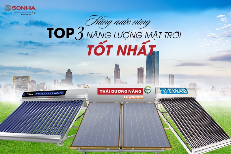 Các loại máy nước nóng năng lượng mặt trời phổ biến hiện nay