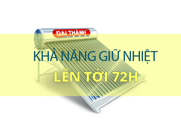 Khả năng giữ nhiệt lên tới 72h là lợi thế để dự trữ nước nóng trong ngày âm u